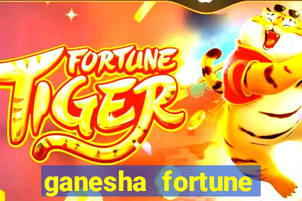 ganesha fortune minutos pagantes